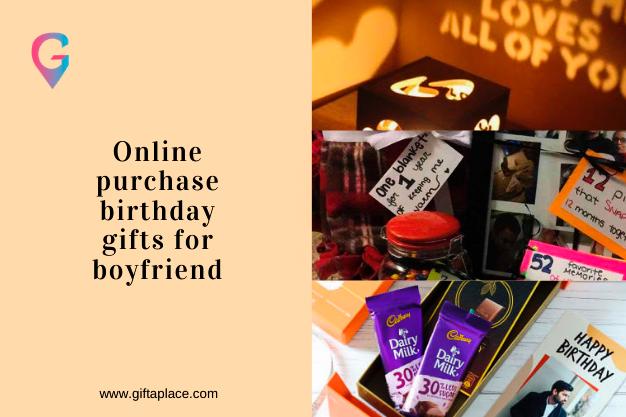 Online purchase birthday gifts for boyfriend | Gift A Place